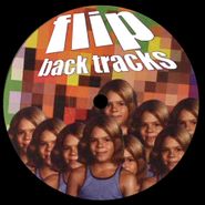 Flip, Back Tracks (12")