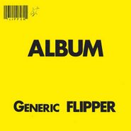 Flipper, Generic Flipper [180 Gram Vinyl] (LP)