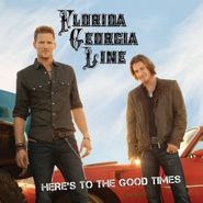 Florida Georgia Line, Here's To The Good Times (CD)