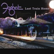 Foghat, Last Train Home (CD)