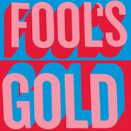 Fool's Gold, Fool's Gold (CD)