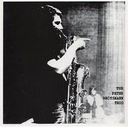 The Peter Brötzmann Trio, For Adolphe Sax (LP)