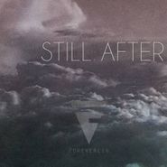 Foreverlin, Still After (CD)