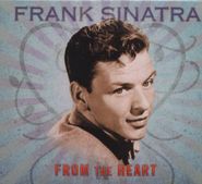 Frank Sinatra, From The Heart (CD)