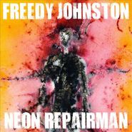 Freedy Johnston, Neon Repairman (CD)