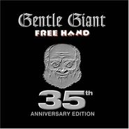 Gentle Giant, Free Hand (35th Anniversary Edition) (CD)