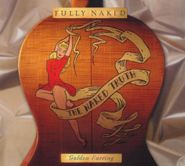 Golden Earring, Fully Naked: The Naked Truth [Import] (CD)