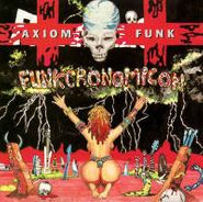 Axiom Funk, Funkcronomicon (CD)
