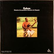 Various Artists, Gabon: Chantres Du Quotidien/Chantres De L'Epopée (LP)