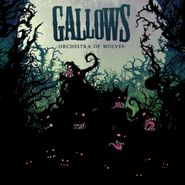Gallows, Orchestra Of Wolves (CD)