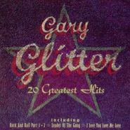 Gary Glitter, 20 Greatest Hits [Import] (CD)