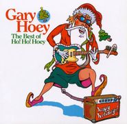 Gary Hoey, Best Of Ho! Ho! Hoey! (CD)