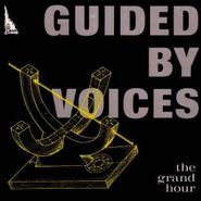 Guided By Voices, The Grand Hour (CD)