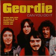 Geordie, Can You Do It (CD)
