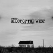 Spindrift, Ghost Of The West [OST] (CD)