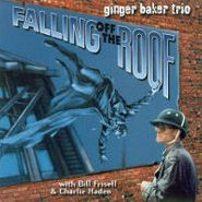 Ginger Baker, Falling Off The Roof (CD)