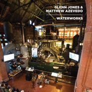 Glenn Jones, Waterworks [Record Store Day] (LP)