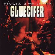Gluecifer, Tender Is The Savage (CD)
