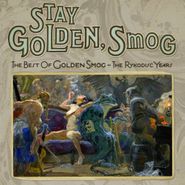 Golden Smog, Stay Golden, Smog: The Best Of Golden Smog - The Rykodisc Years (CD)