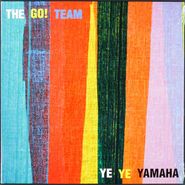 The Go! Team, Ye Ye Yamaha [Record Store Day Neon Yellow Vinyl] (7")