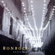 Gustavo Santaolalla, Ronroco (CD)