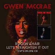Gwen McCrae, Rockin' Chair / Let's Straighten It Out (CD)