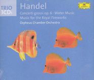 George Frideric Handel, Handel: Concerti Grossi, Op. 6 / Water Music / Music for the Royal Fireworks (CD)