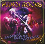 Hanoi Rocks, Another Hostile Takeover [Import] (CD)