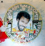 Harvey Mason, Marching In The Street (LP)