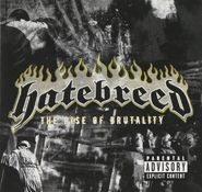 Hatebreed, The Rise Of Brutality (CD)