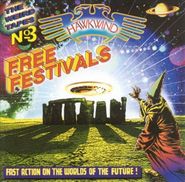 Hawkwind, The Weird Tapes No. 3: Free Festivals [Import] (CD)