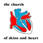The Church, Of Skins And Hearts (CD)
