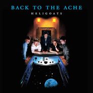 The Heligoats, Back To The Ache (CD)