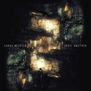 Sarah Neufeld, Hero Brother [180 Gram Vinyl] (LP)