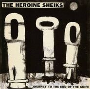Heroine Sheiks, Journey To The End Of The Knife (CD)