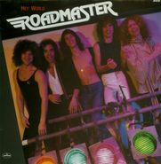 Roadmaster, Hey World (LP)