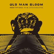 Old Man Gloom, Meditations In B (LP)