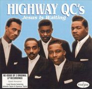 The Highway Q.C.'s, Jesus Is Waiting (CD)