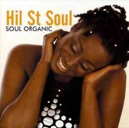 Hil St. Soul, Soul Organic [Import] (CD)