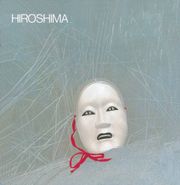 Hiroshima, Hiroshima (CD)