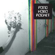 Pond, Hobo Rocket (CD)