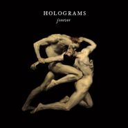 Holograms, Forever (CD)