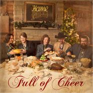 Home Free, Full Of Cheer (CD)