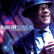 Hubert Sumlin, About Them Shoes (CD)