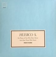 Huerco S., For Those Of You Who Have Never (And Also Those Who Have) (LP)