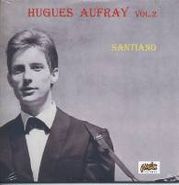 Hugues Aufray, Vol. 2:  Santiano (CD)