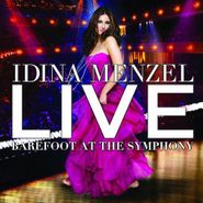 Idina Menzel, Live: Barefoot At The Symphony [Deluxe Edition] (CD)