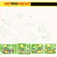 Hot Rod Circuit, If It's Cool With You Its Cool (CD)