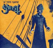 Ghost, If You Have Ghost EP (CD)