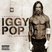 Iggy Pop, A Million In Prizes: The Anthology (CD)
